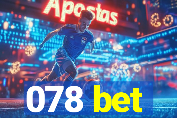 078 bet